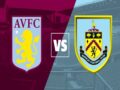 Nhận định Aston Villa vs Burnley, 01h00 ngày 18/12