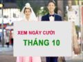 Xem ngày tốt cưới xin tháng 10/2021 cho 12 con giáp