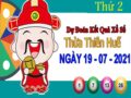 Dự đoán XSTTH ngày 19/7/2021 – Dự đoán xổ số Thừa Thiên Huế thứ 2