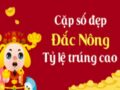 Dự đoán XSDNO 28-08-2021 –  Dự đoán Đắk Nông Thứ 7 hôm nay