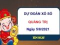 Dự đoán xổ số Quảng Trị ngày 5/8/2021 hôm nay thứ 5