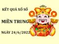 Dự đoán sổ xố Miền Trung ngày 24/6/2022 Thống kê lô thứ 6