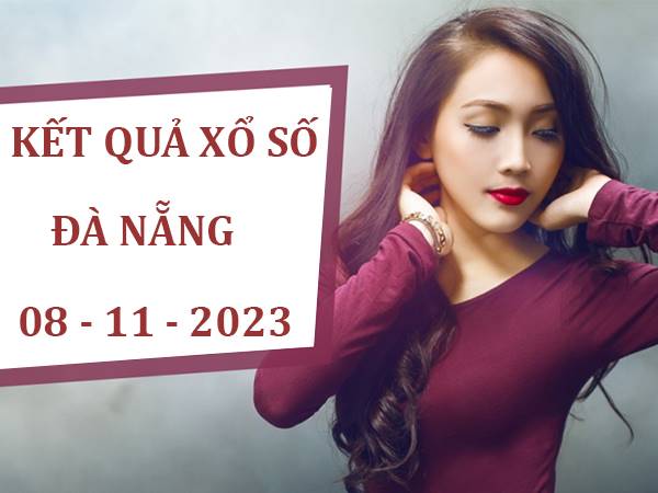 Dự đoán xổ số Đà Nẵng ngày 8/11/2023 phân tích XSDNG thứ 4