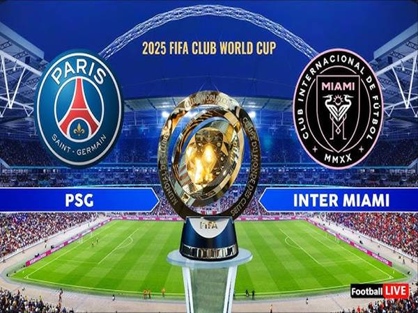 Phân tích trận đấu Inter Miami vs PSG, 23h00 ngày 29/6