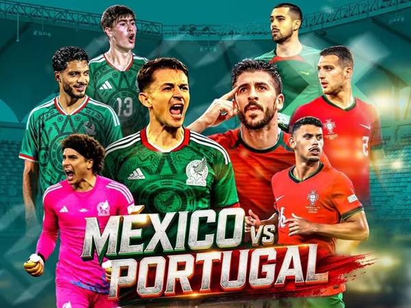 Mexico vs Bồ Đào Nha