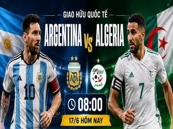 Số liệu về đội hình dự kiến Argentina gặp Algeria hôm nay